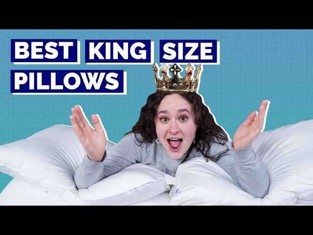 best king size pillows